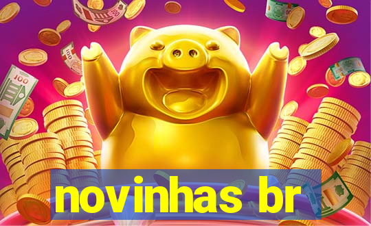 novinhas br